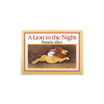 A Lion in the Night [Paperback] by Pamela Allen