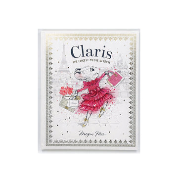 Claris: The Chicest Mouse in Paris by Megan Hess