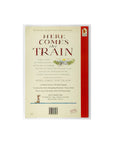 Here Comes the Train by Charlotte Voake