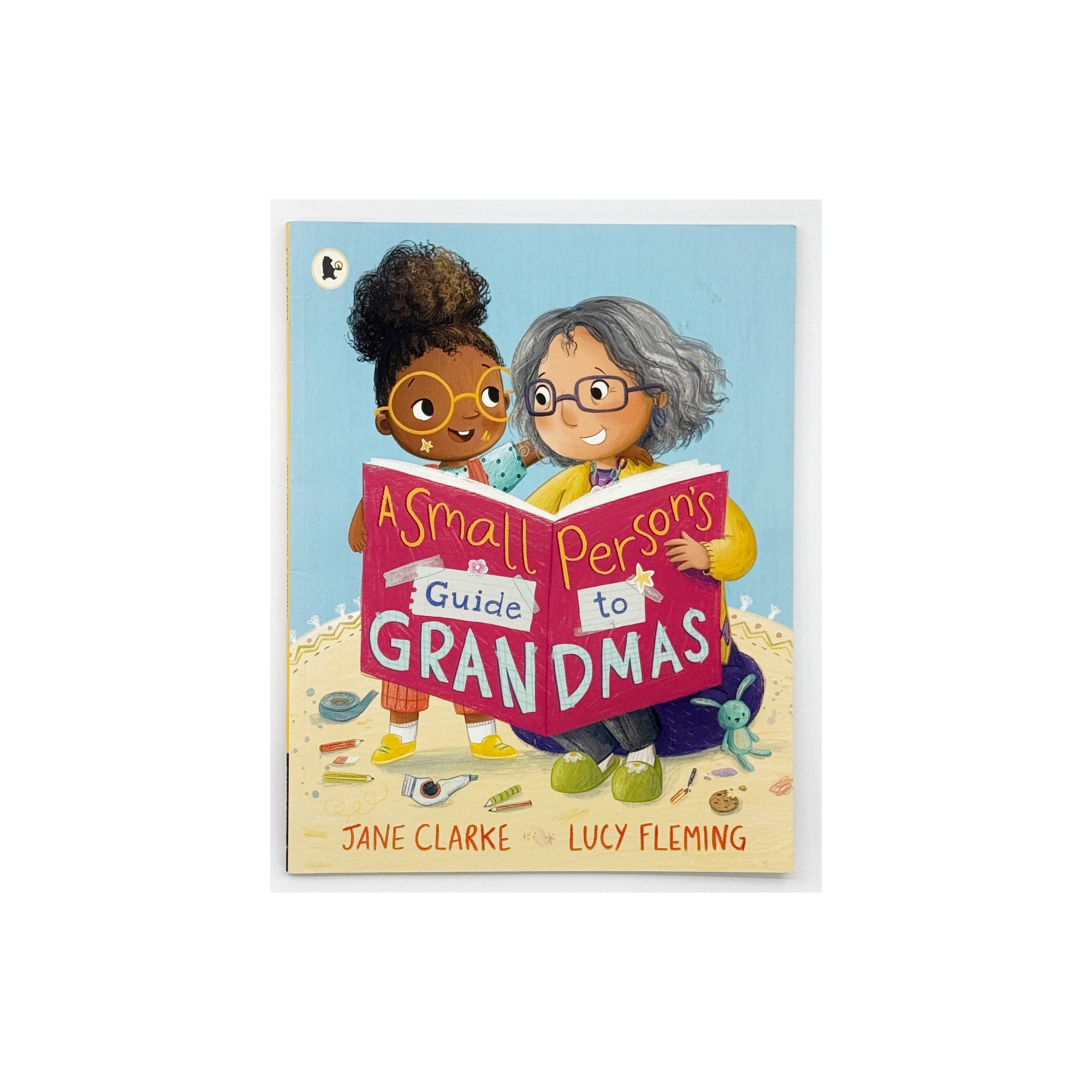 A Small Person's Guide to Grandmas by Jane Clarke