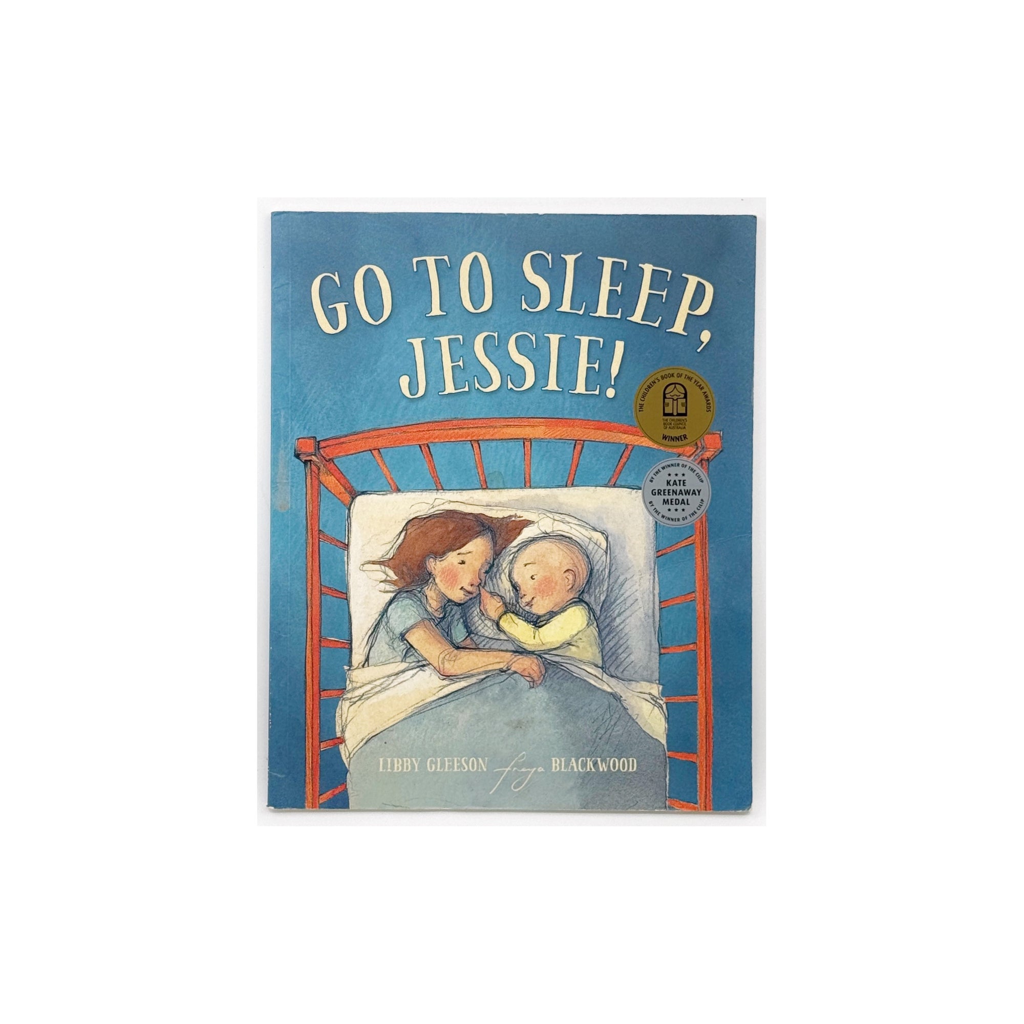 Go to Sleep, Jessie! by Libby Gleeson
