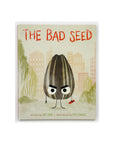 The Bad Seed by Jory John