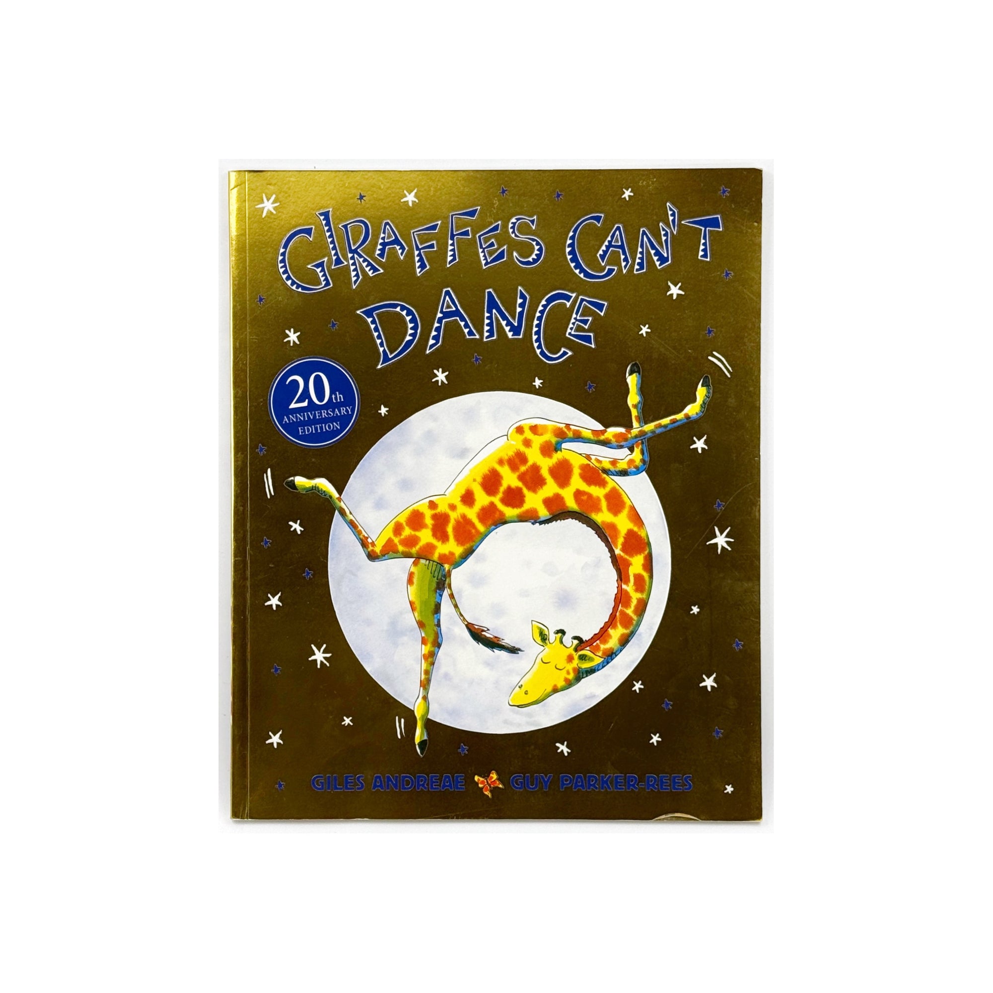 Giraffes Can't Dance by Giles Andreae