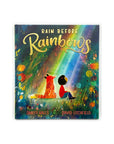 Rain Before Rainbows by Smriti Halls