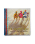 The Christmas Rose by Wendy Blaxland