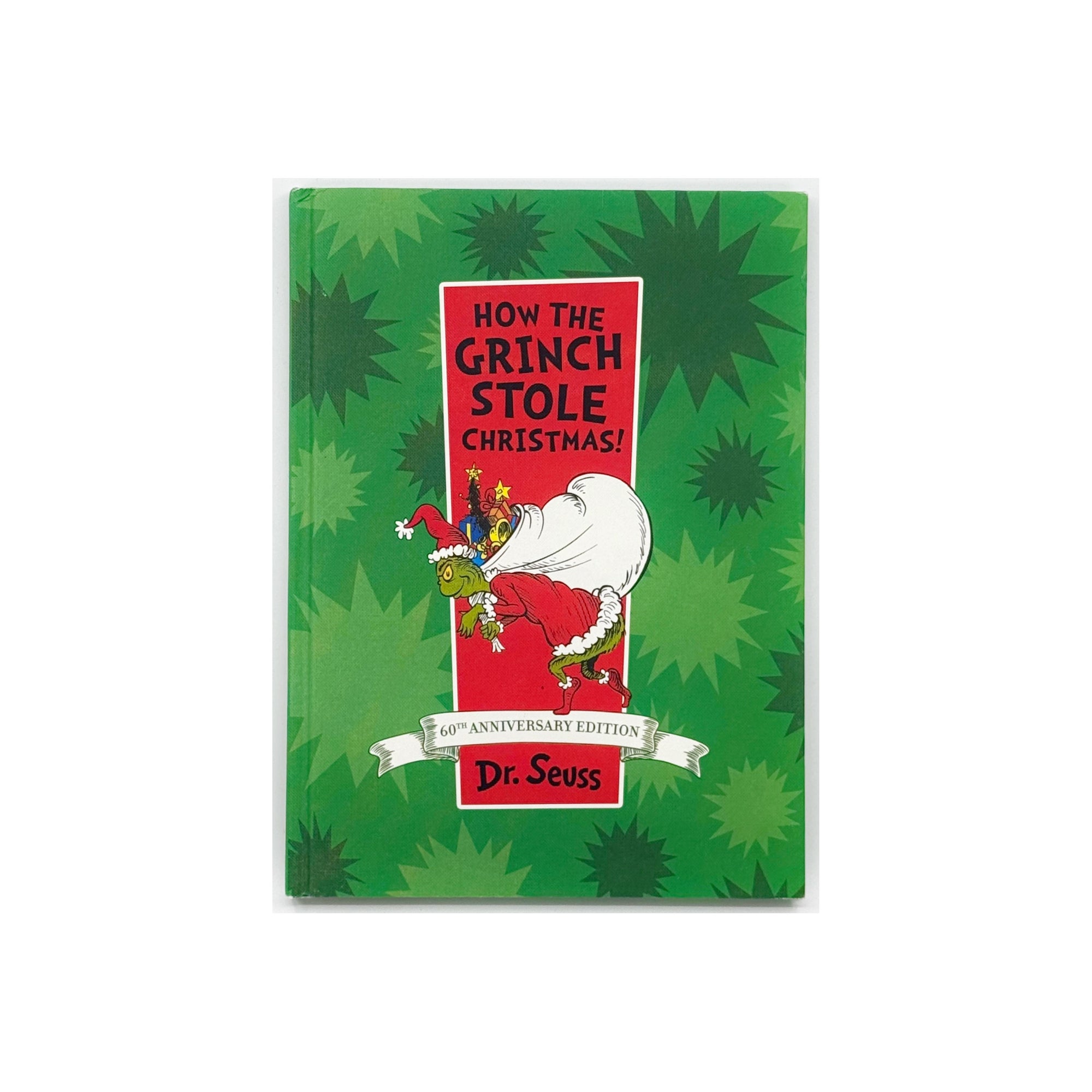 How The Grinch Stole Christmas [60th Anniversary Edition] by Dr. Seuss