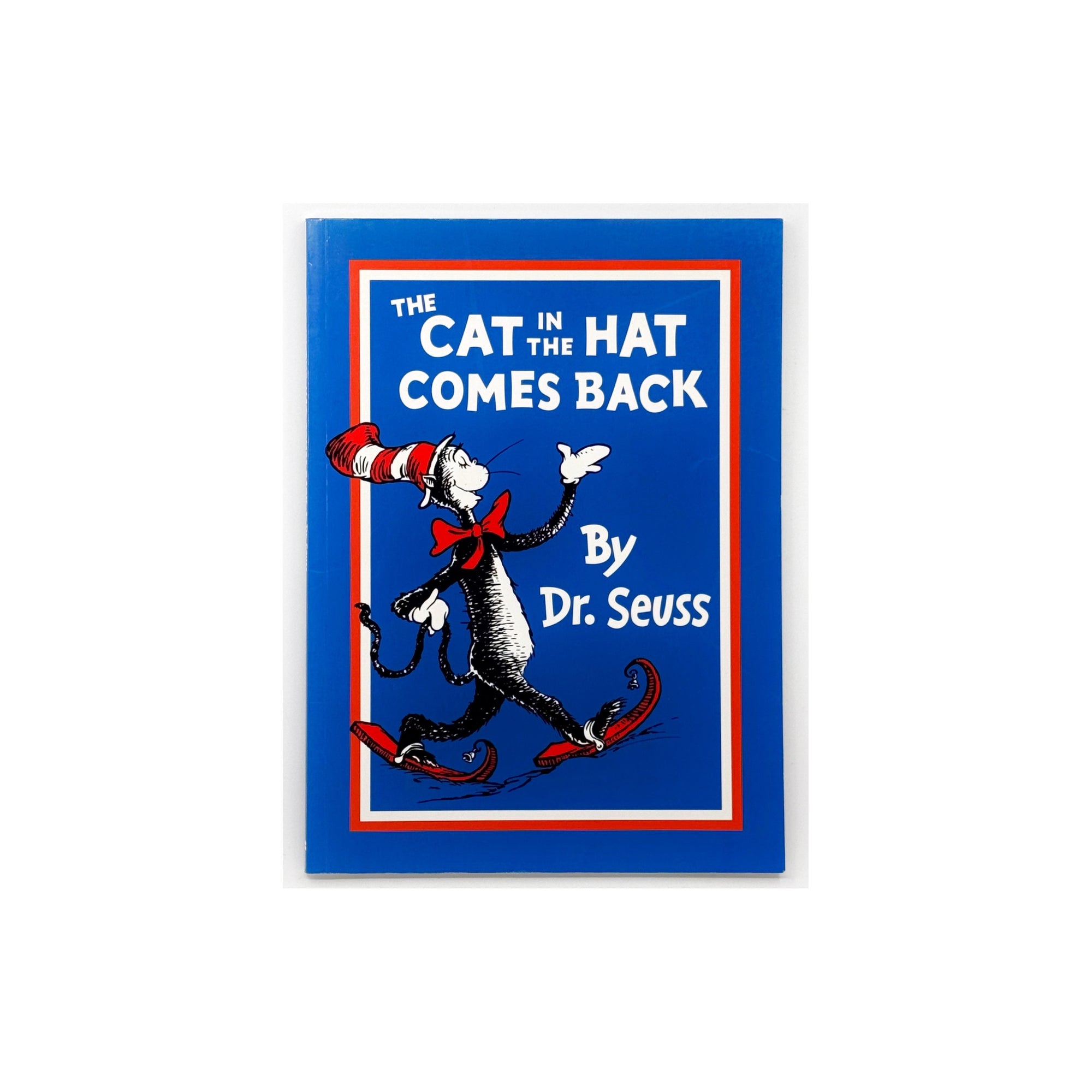 The Cat in the Hat Comes Back by Dr. Seuss