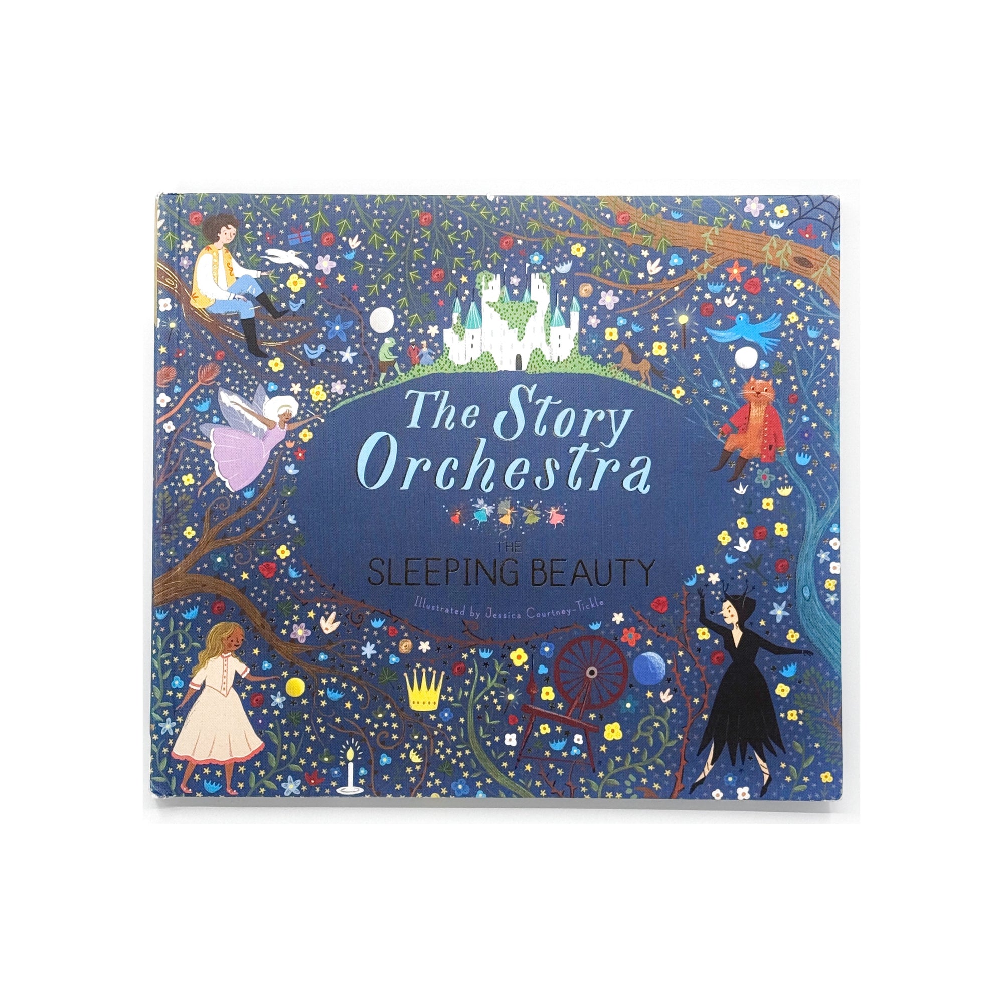 The Story Orchestra: Sleeping Beauty by Jessica Courtney Tickle