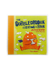 The Gobbledygook Is Eating A Book by Justine Clarke and Arthur Baysting