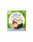 We Honestly Can Look After Your Dog [with stickers] by Lauren Child