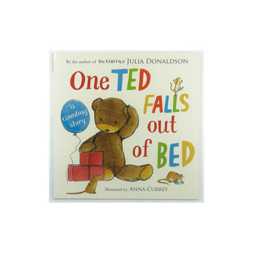One Ted Falls Out of Bed by Julia Donaldson