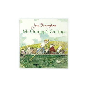 Mr Gumpy's Outing by John Burningham