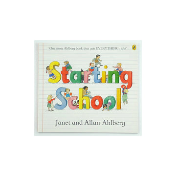 Starting School by Janet and Allan Ahlberg