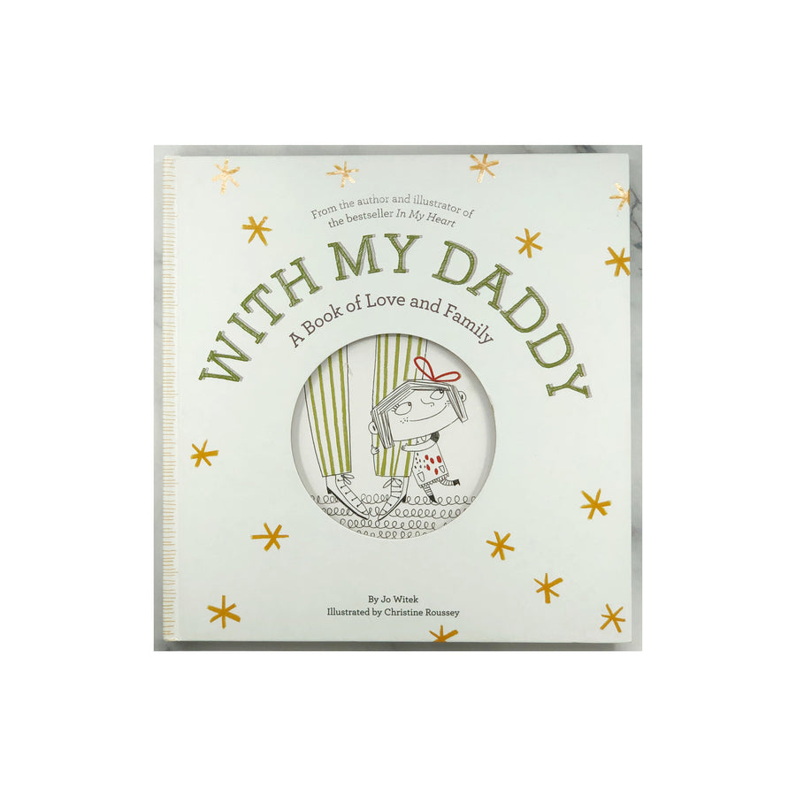 With My Daddy: A Book of Love and Family by Jo Witek