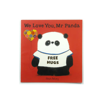 We Love You, Mr Panda by Steve Antony