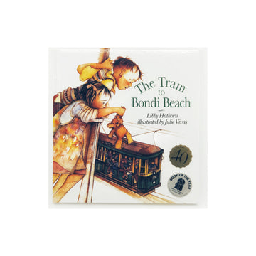 The Tram to Bondi Beach by Libby Hathorn