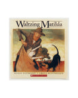 Waltzing Matilda by Banjo Paterson