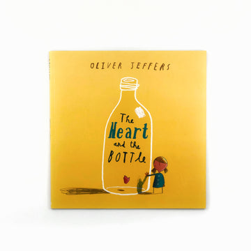 The Heart and the Bottle (with CD) by Oliver Jeffers