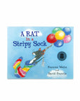 A Rat in a Stripy Sock by Frances Watts