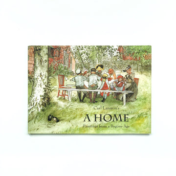 Carl Larsson's A Home: Paintings from a Bygone Age